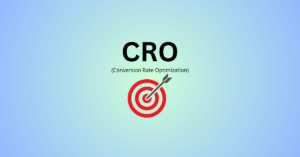 Read more about the article What is Conversion Rate Optimization (CRO) and Why It Matters-