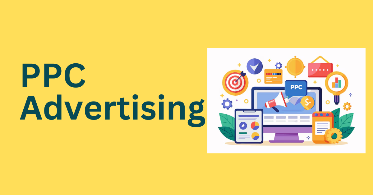 Read more about the article Understanding the Fundamentals of PPC Advertising