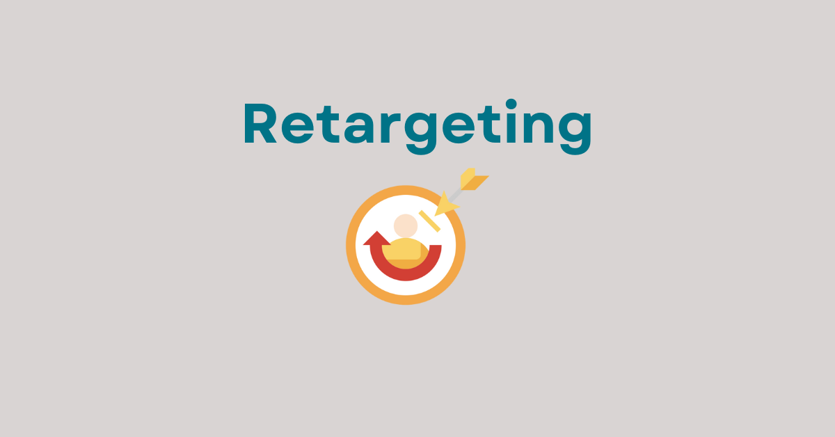 You are currently viewing Best Retargeting Strategy for E-commerce Online Businesses