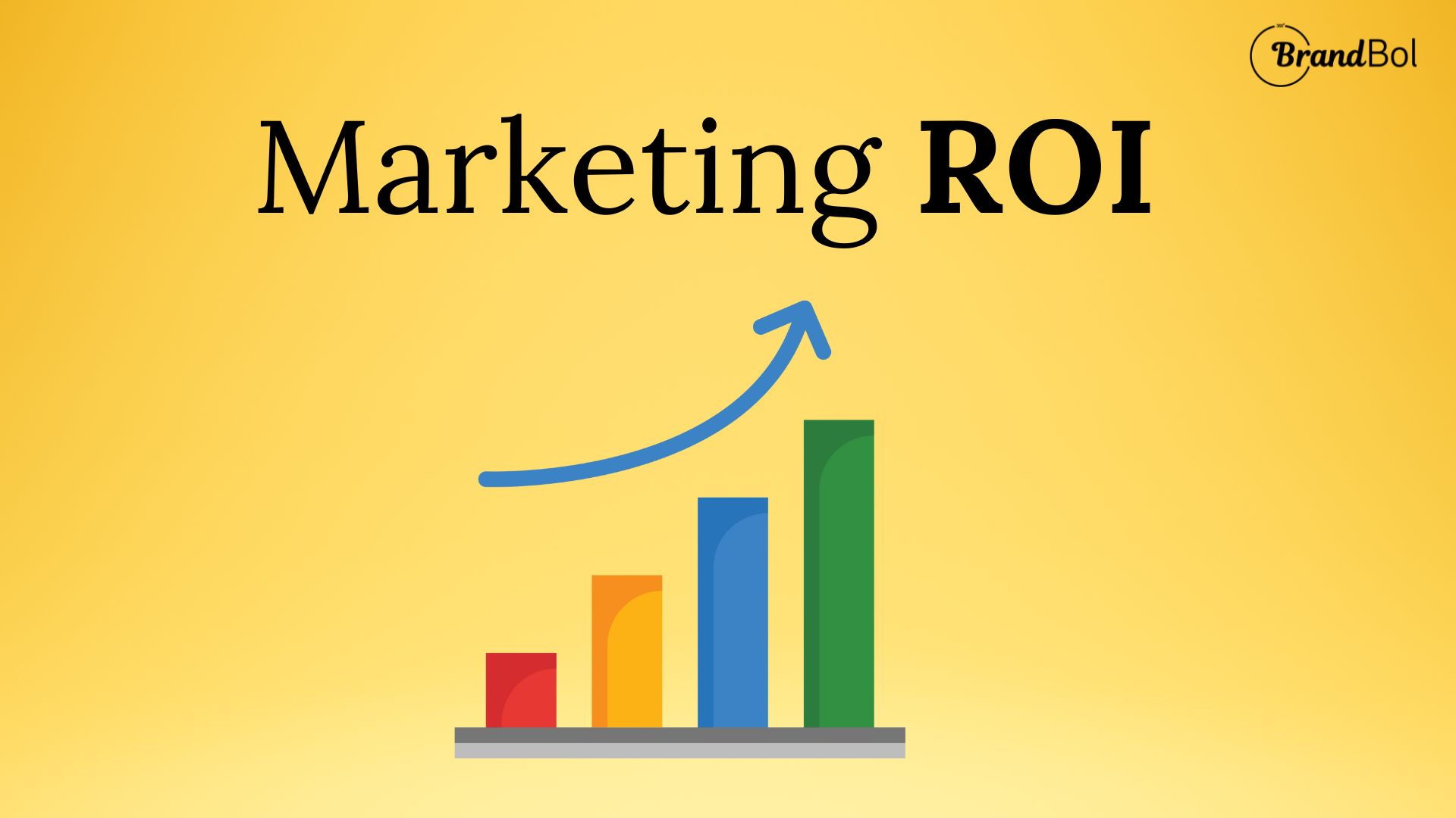 Read more about the article What is Marketing ROI? Understanding and Measuring Marketing Success