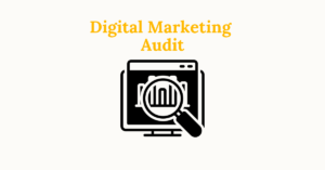 Read more about the article Best Practices for Conducting a Digital Marketing Audit