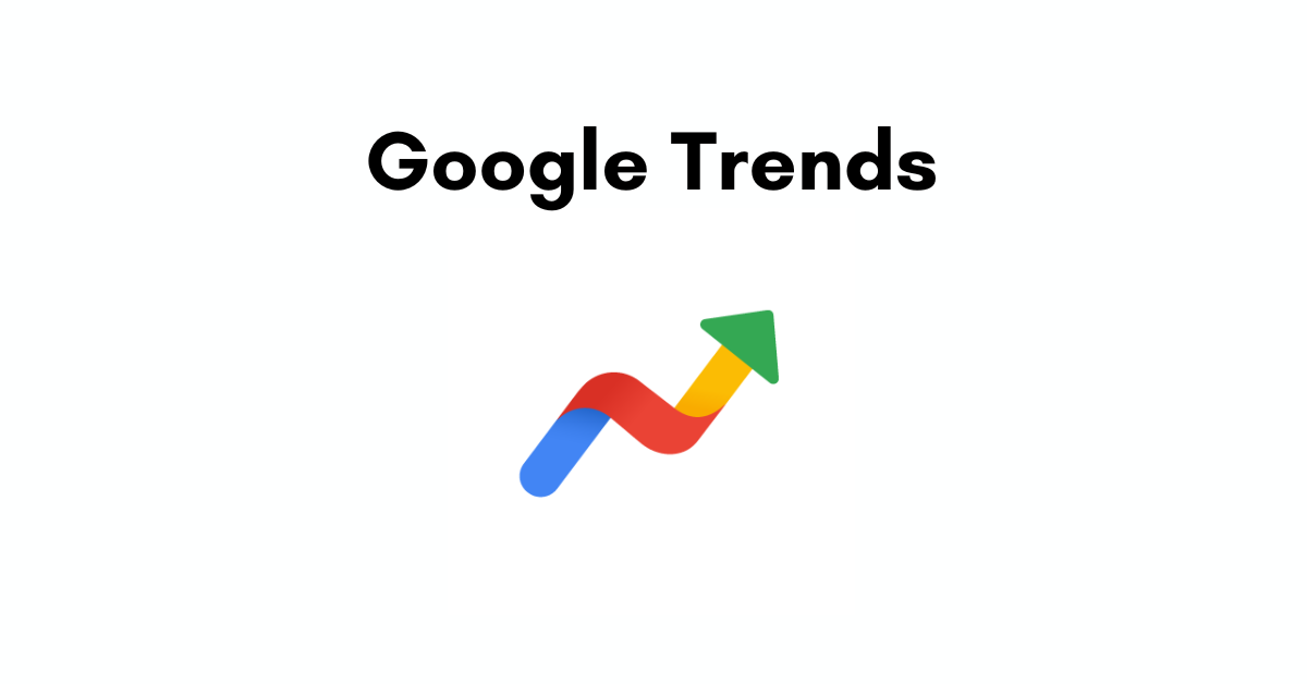 Read more about the article How to Use Google Trends to Boost Your Marketing Strategy